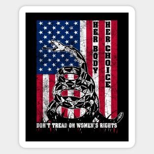 HER BODY HER CHOICE AMERICAN FLAG HUMAN RIGHTS WOMEN'S RIGHTS DON'T TREAD Sticker